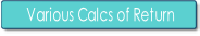 Various Calcs of Return.